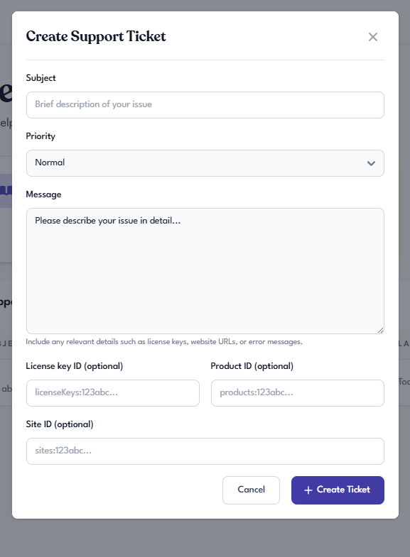 Create Support Ticket modal with fields for Subject, Priority, Message, and optional License key ID, Product ID, and Site ID